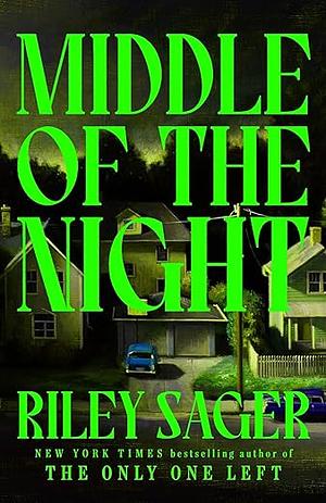 Middle of the Night by Riley Sager