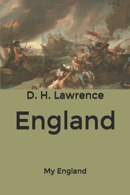 England: My England by D.H. Lawrence