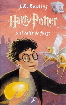 Harry Potter Y El Caliz De Fuego by J.K. Rowling