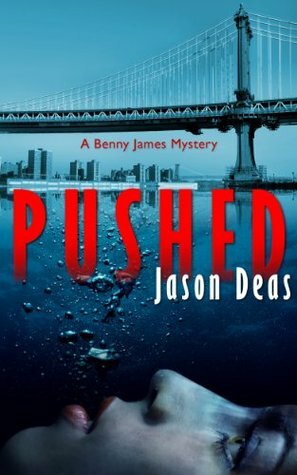 Pushed by Jason Deas, Mary Metcalfe