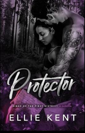 Protector by Ellie Kent