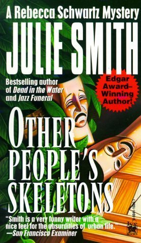 Other People's Skeletons by Julie Smith