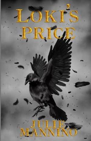 Loki's Price: by Julie Mannino, Julie Mannino