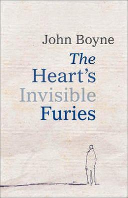 The Heart's Invisible Furies  by John Boyne