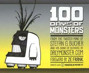 100 Days Of Monsters by Stefan G. Bucher, Yi Shun Lai