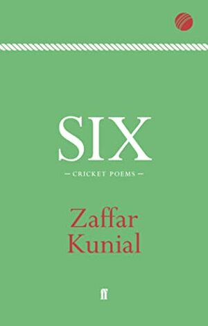 Six by Zaffar Kunial