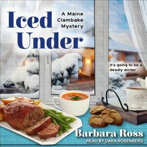 Iced Under by Barbara Ross