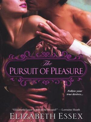 The Pursuit of Pleasure by Elizabeth Essex