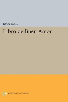 Libro de Buen Amor by Juan Ruiz