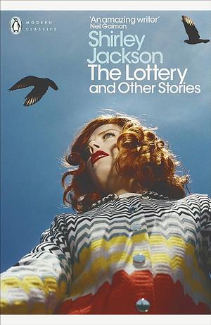 The Lottery, and Other Stories – Shirley Jackson by Shirley Jackson