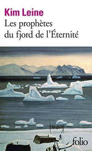 Les prophètes du fjord de l'Éternité by Martin Aitken, Kim Leine