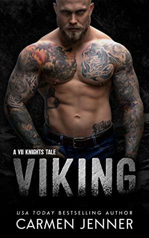 Viking (VII Knights MC #6) by Carmen Jenner