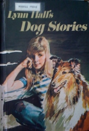 Dog Stories by Lynn Hall