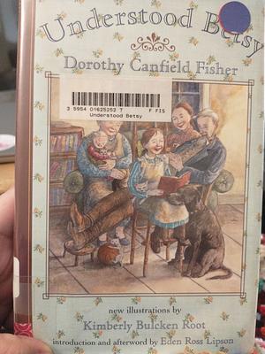 Understood Betsy by Dorothy Canfield