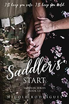 Saddler's Start by Nicole Rodrigues