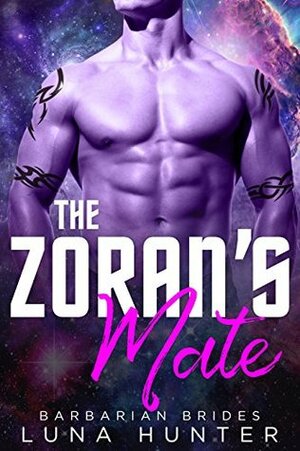 The Zoran's Mate by Luna Hunter