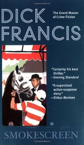 Smokescreen by Dick Francis