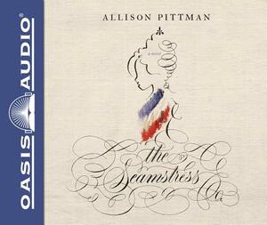 The Seamstress (Library Edition) by Allison Pittman