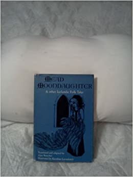 Mead Moondaughter and Other Icelandic Tales by Alan Boucher