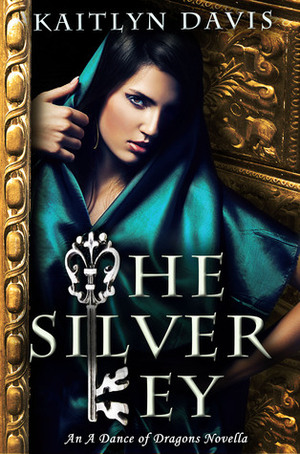 The Silver Key by Kaitlyn Davis