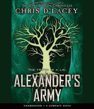 Alexander's Army (Ufiles #2), Volume 2 by Chris d'Lacey