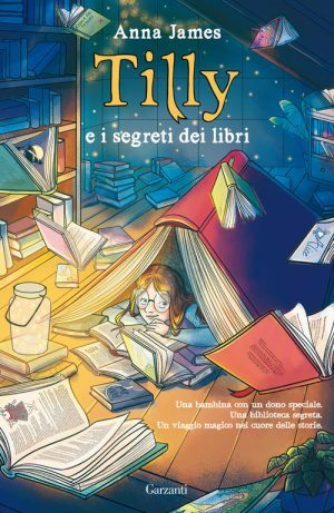 Tilly  e i segreti dei libri by Anna James