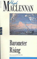 Barometer Rising by Hugh MacLennan