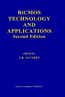 BICMOS Technology and Applications by 