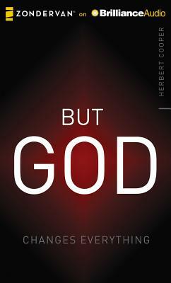 But God: Changes Everything by Herbert Cooper