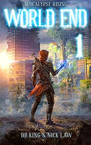 Apocalypse Rising by Nick Law, D.B. King