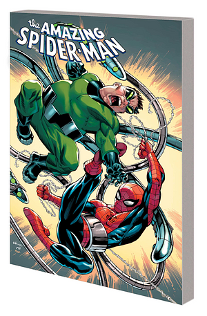 The Amazing Spider-Man: Armed and Dangerous by Zeb Wells