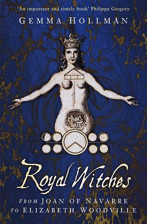 Royal Witches by Gemma Hollman, Gemma Hollman