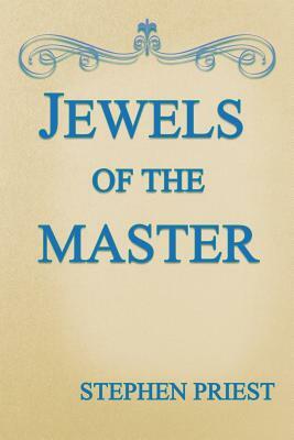 Jewels of the Master by Stephen Priest