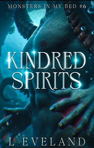 Kindred Spirits by L. Eveland