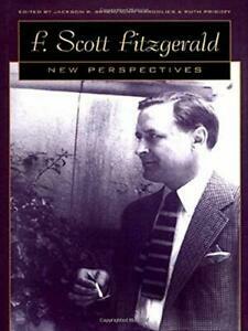 F. Scott Fitzgerald: New Perspectives by Jackson R. Bryer