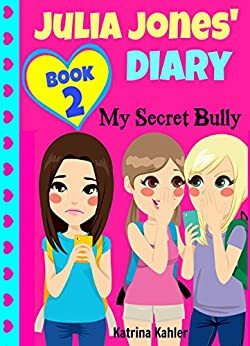 My Secret Bully by Katrina Kahler