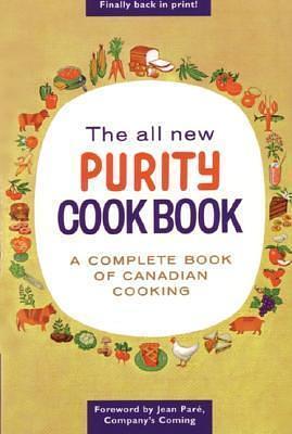 The All New Purity Cook Book by Jean Paré, Whitecap Books, Purity Flour Mills, Purity Flour Mills