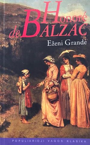 Eženi Grandė by Honoré de Balzac