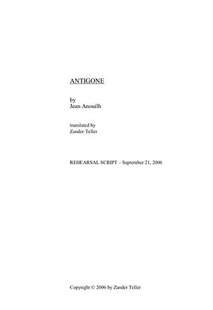 Antigone by Jean Anouilh, Zander Teller