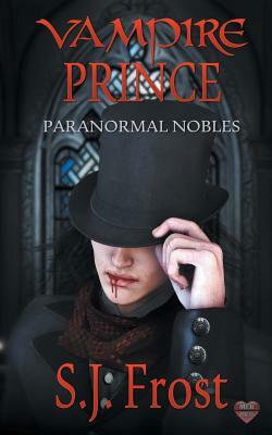 Vampire Prince by S. J. Frost