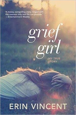 Grief Girl by Erin Vincent