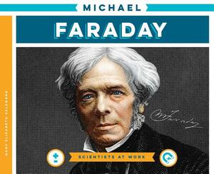 Michael Faraday by Mary Elizabeth Salzmann