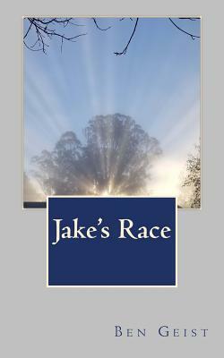 Jake's Race by Ben Geist