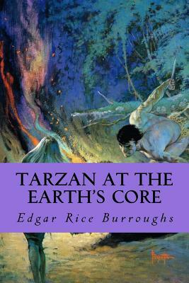 Tarzan At The Earth's Core by Edgar Rice Burroughs