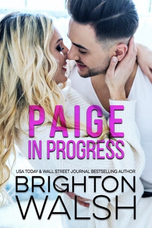 Paige in Progress by Brighton Walsh