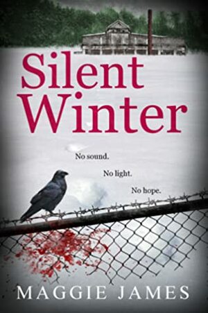 Silent Winter by Maggie James