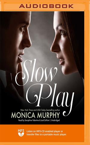 Slow Play by Monica Murphy