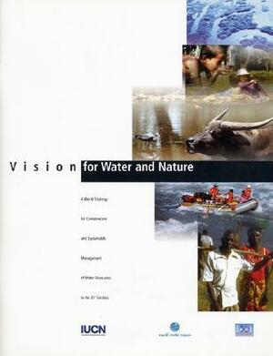 Vision for Water and Nature by Iucn, Iucn Canada