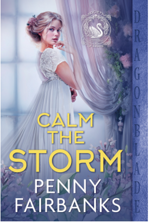 Calm the Storm by Penny Fairbanks