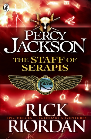 The Staff of Serapis by Rick Riordan